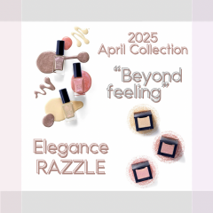 【Elegance】エレガンスラズル 2025 Aplil Collection🍰✨