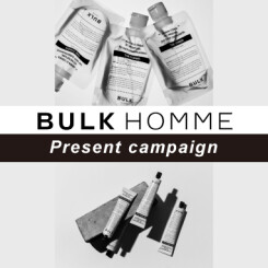 「BULK HOMME(バルクオム)」全店取扱開始記念！ノベルティキャンペーン開催！